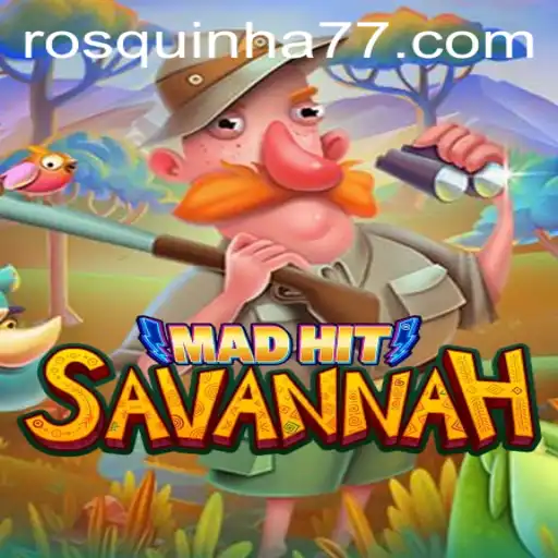 MadHitSavannah: O Jogo Que Conquista a Geração Atual