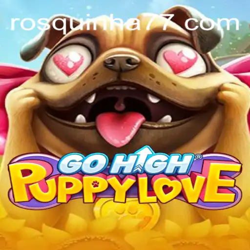 Descubra o Fascinante Mundo de GoHighPuppyLove: O Jogo do Momento