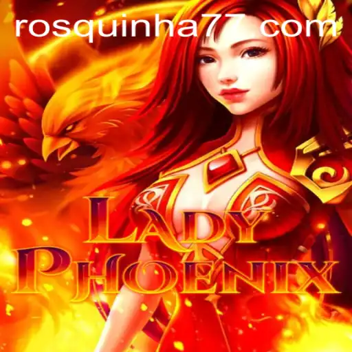 LadyPhoenix: Uma Jornada Épica em um Mundo de Fantasia