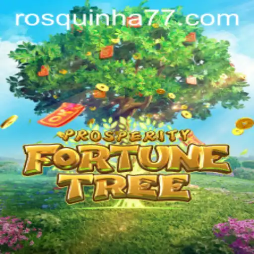 Explorando o Fascinante Mundo de ProsperityFortuneTree: Estratégias e Regras do Jogo